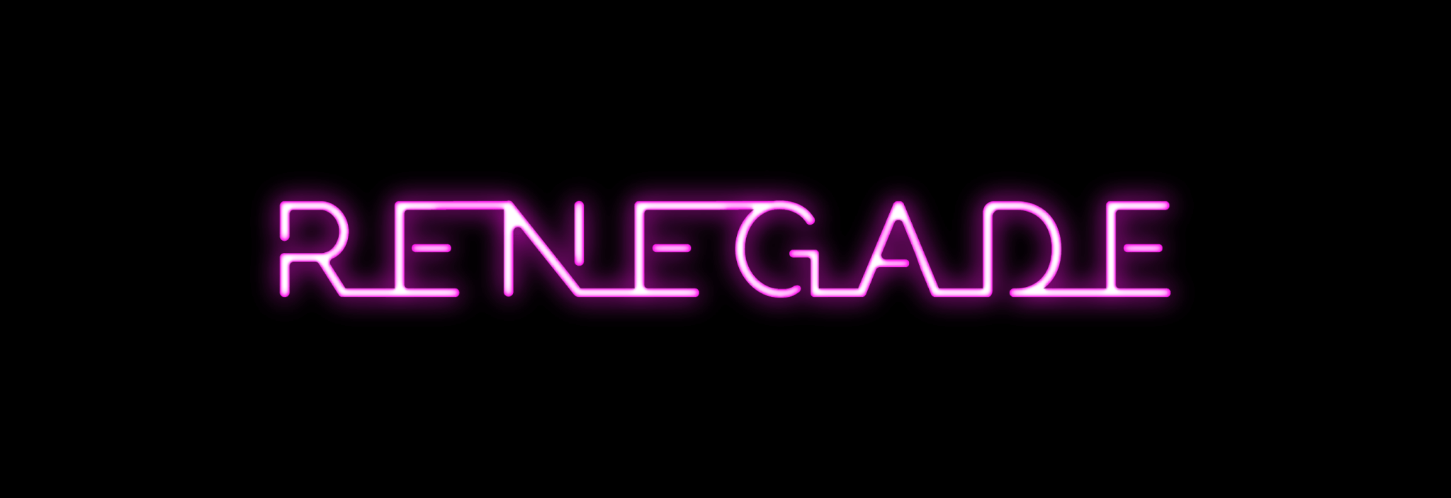 The word RENEGADE is displayed in bright pink neon letters on a black background, giving a glowing effect.