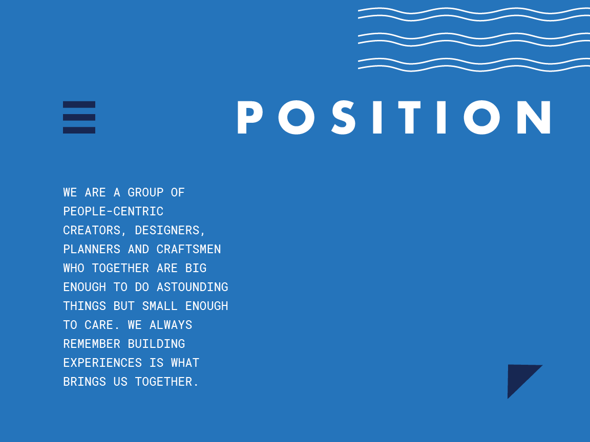 Blue graphic with the word POSITION in large white letters at the top right, wavy lines above, and text describing a people-centric creative group on the left in white, typewriter-style font. Geometric shapes accent the design.