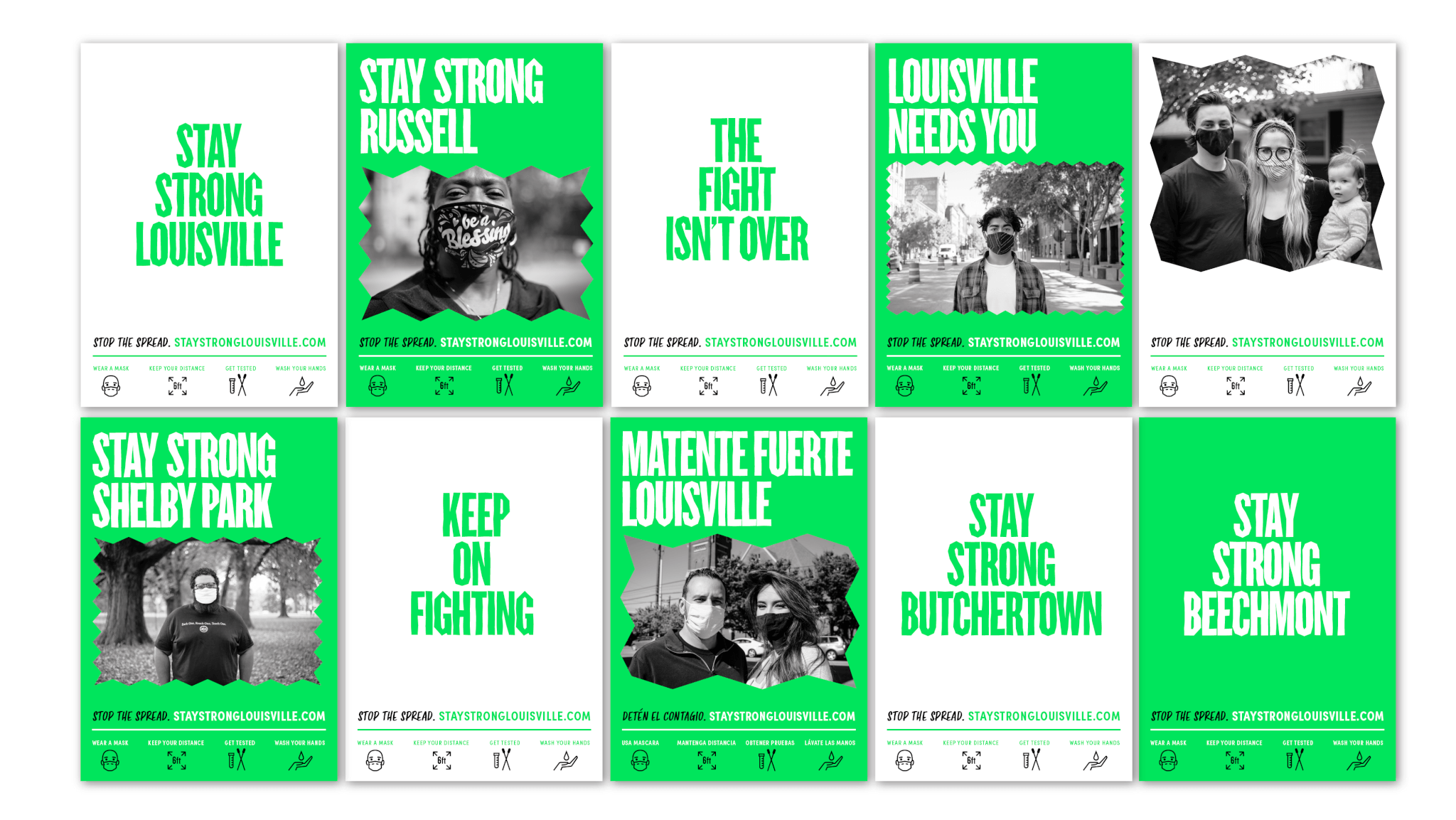 A set of eight green and white posters with photos of people wearing masks, each with supportive messages like “Stay Strong Louisville,” “Louisville Needs You,” and “Keep On Fighting.”.