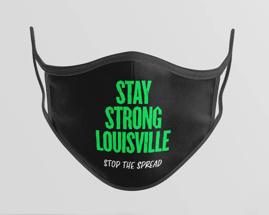 A black face mask with green and white text that reads, STAY STRONG LOUISVILLE in large letters and STOP THE SPREAD in smaller text below. The mask has ear loops and a plain, light background.