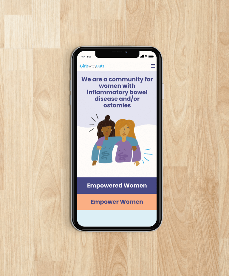 A smartphone displays a website for Girls with Guts, a community for women with inflammatory bowel disease or ostomies. The screen shows an illustration of two women and buttons labeled Empowered Women and Empower Women.