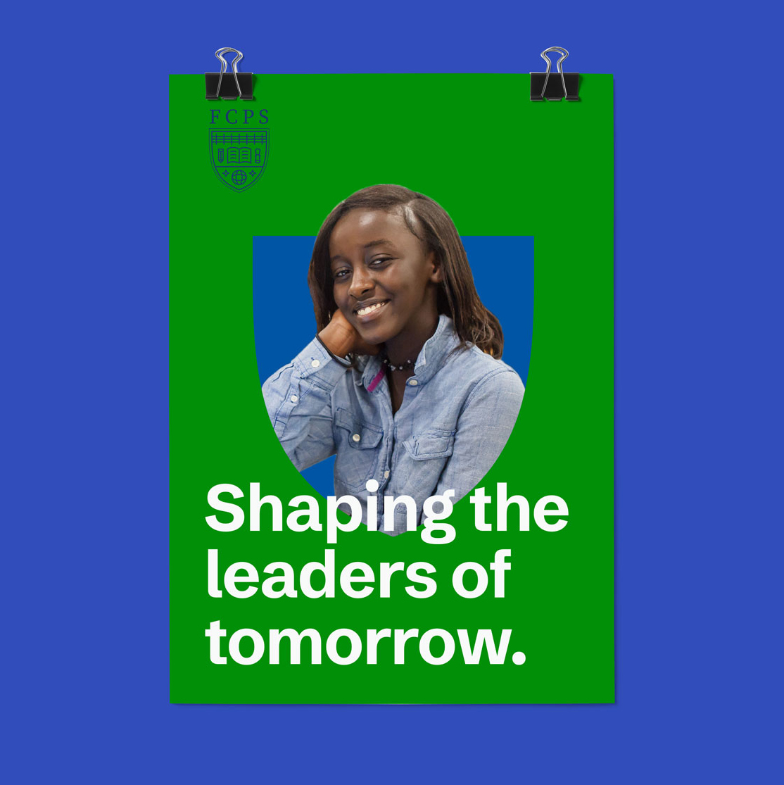 A smiling young woman poses with her hand on her chin, set against a green background with a blue shield and the text Shaping the leaders of tomorrow. The FCPS logo appears at the top.