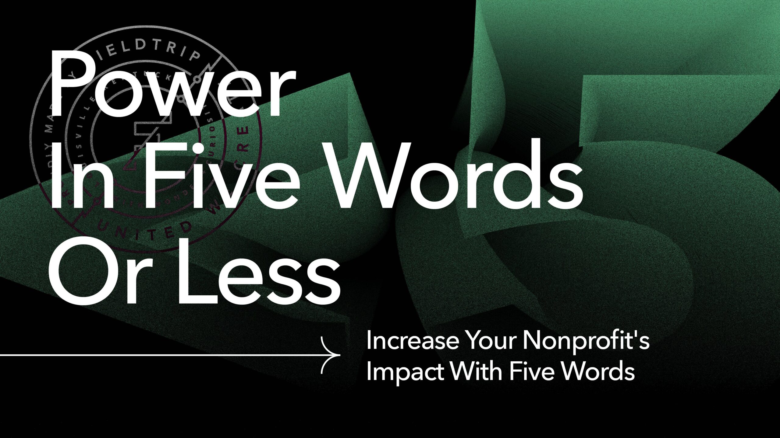 Power in Five Words or Less