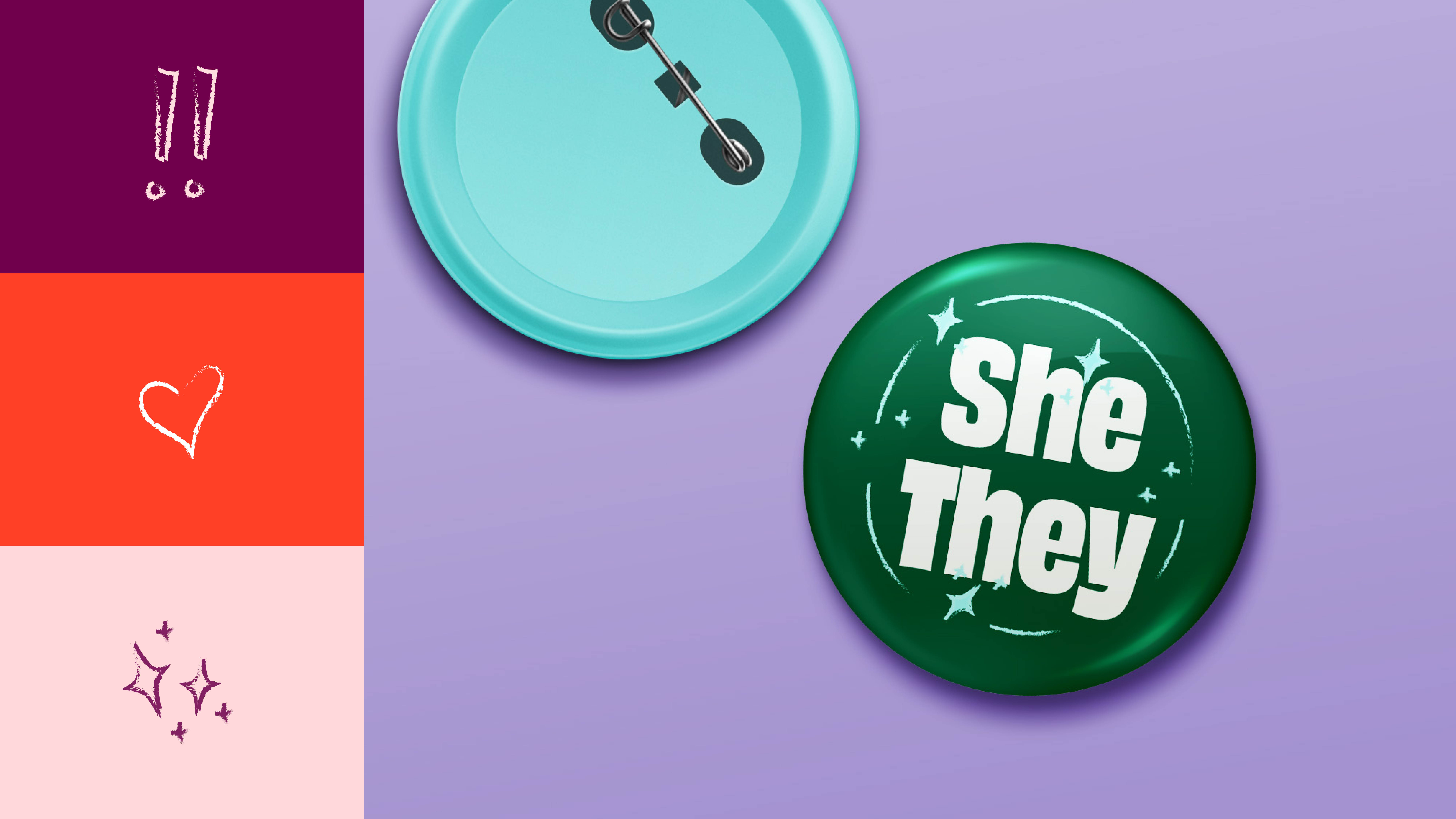 A green button with the text She/They beside the back of a blue button on a purple background. On the left, three colored blocks feature exclamation marks, a heart, and sparkles.