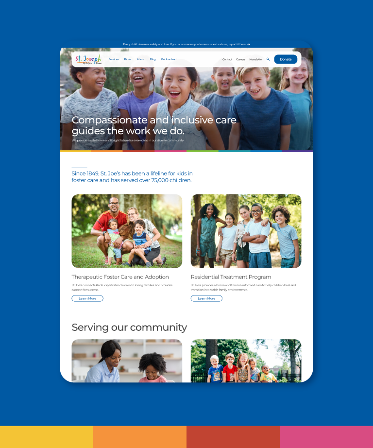 Screenshot of a website for St. Joe’s, featuring diverse, smiling children at the top, followed by sections on therapeutic foster care, residential treatment, and photos of families and kids. Main theme: compassionate, inclusive care.